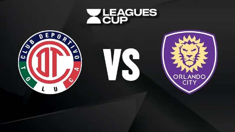 ¿Cuándo y dónde ver el Toluca vs Orlando City de la Leagues Cup?