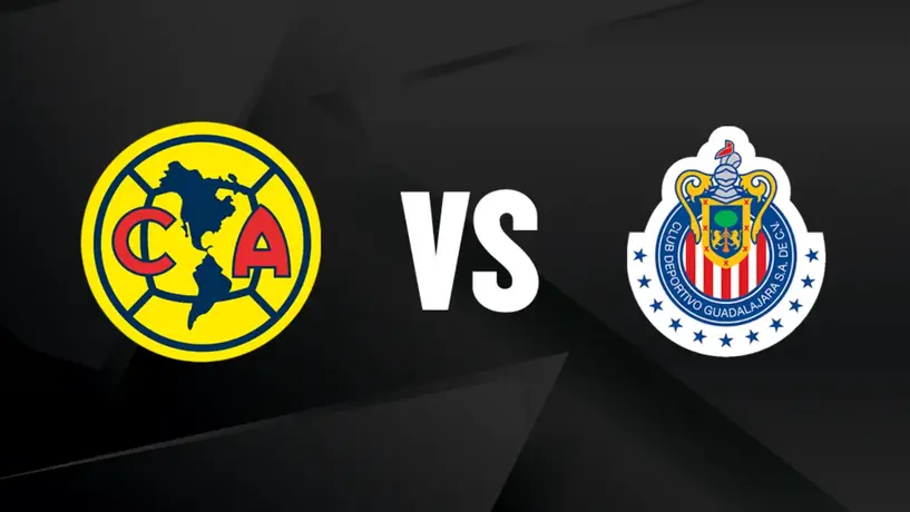 América vs Chivas: ¿Cuándo, a qué hora y por dónde ver EN VIVO el Clásico Nacional?