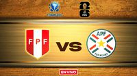 Perú vs Paraguay EN VIVO Eliminatorias Conmebol Mundial 2026