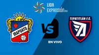 Irapuato vs Tepatitlán FC EN VIVO Liga de Expansión Apertura 2025 Jornada 7