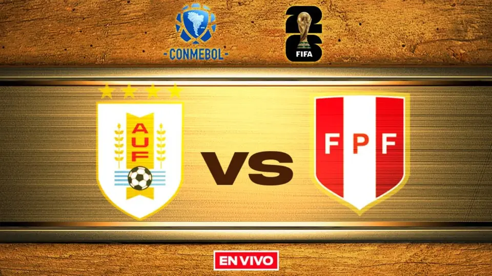 Uruguay vs Perú EN VIVO Eliminatorias Conmebol Mundial 2026