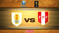 Uruguay vs Perú EN VIVO Eliminatorias Conmebol Mundial 2026