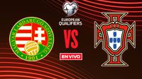 Hungría vs Portugal EN VIVO Eliminatorias UEFA Mundial 2026