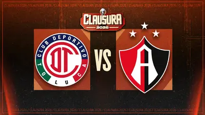 Liga MX: ¿cuándo y dónde ver Toluca vs Atlas Jornada 11 Clausura 2026?