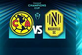 América vs Nashville Concachampions | RÉCORD