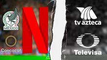 ROTA NETFLIX CONCACAF SELECCIÓN MEXICANA TELEVISA TV AZTECA | RÉCORD