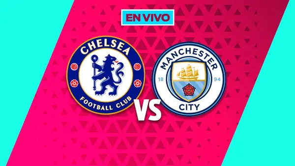 Chelsea vs Manchester City FA Cup Final