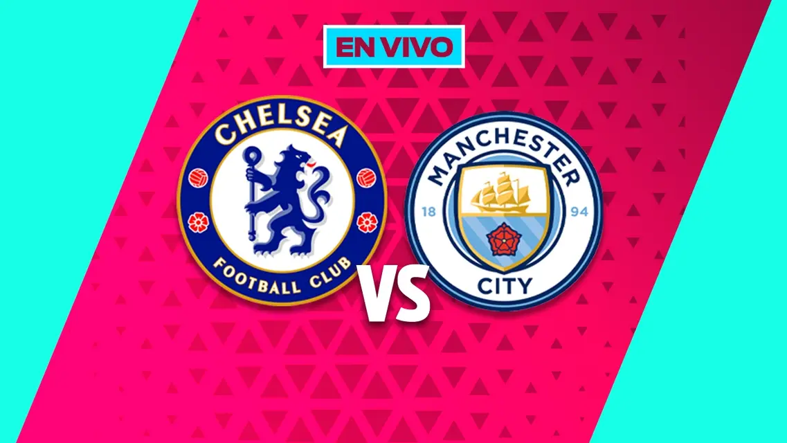 Chelsea vs Manchester City FA Cup Final