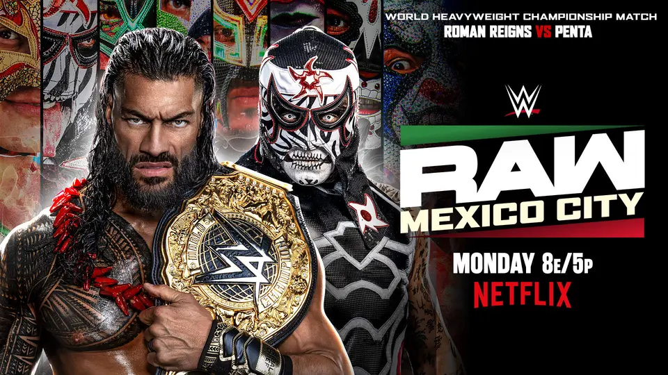 RAW en México: Horario y dónde ver la lucha entre Penta y Roman Reigns