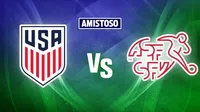 Estados Unidos vs Suiza: ¿Dónde y cuándo ver el partido amistoso?
