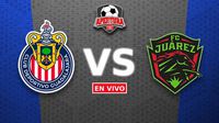 Chivas vs FC Juárez EN VIVO Liga MX Jornada 5 Apertura 2025