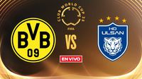Borussia Dortmund vs Ulsan Hyundai EN VIVO Mundial de Clubes Fase de Grupos Jornada 3