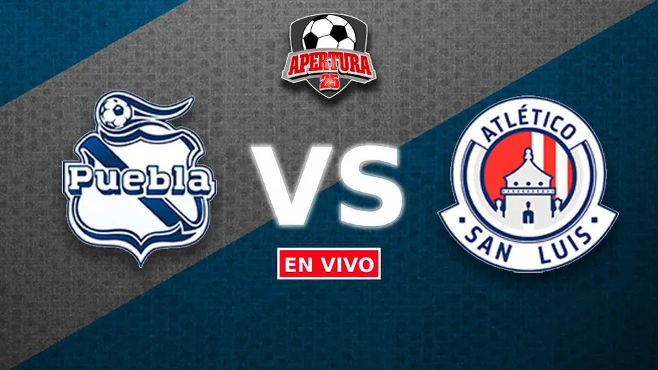 Puebla vs Atlético de San Luis EN VIVO Liga MX Jornada 5 Apertura 2025