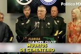VIDEO: Sheriff de Florida amenaza a manifestantes con matarlos: “notificaremos dónde recoger sus restos”