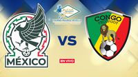 México vs Congo EN VIVO Torneo Maurice Revello Jornada 3