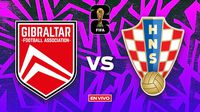 Gibraltar vs Croacia EN VIVO Eliminatorias Mundialistas UEFA Jornada 3