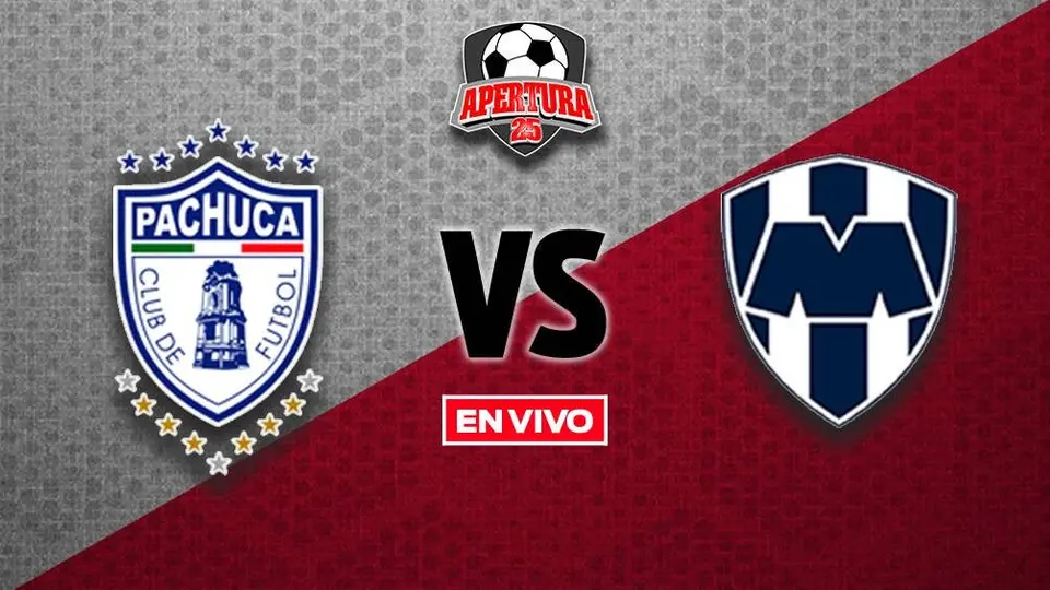 Pachuca vs Rayados EN VIVO Jornada 1 Apertura 2025