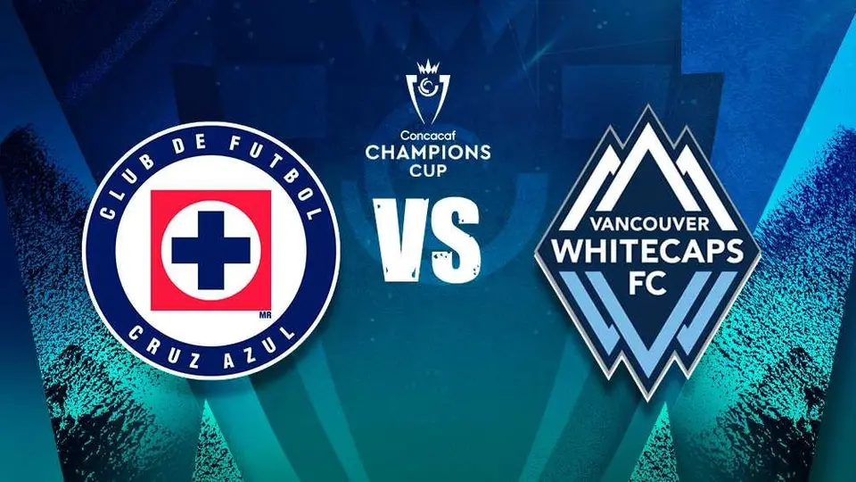 Cruz Azul vs Vancouver: ¿Cuándo y dónde ver la Final de la Concacaf Champions Cup?
