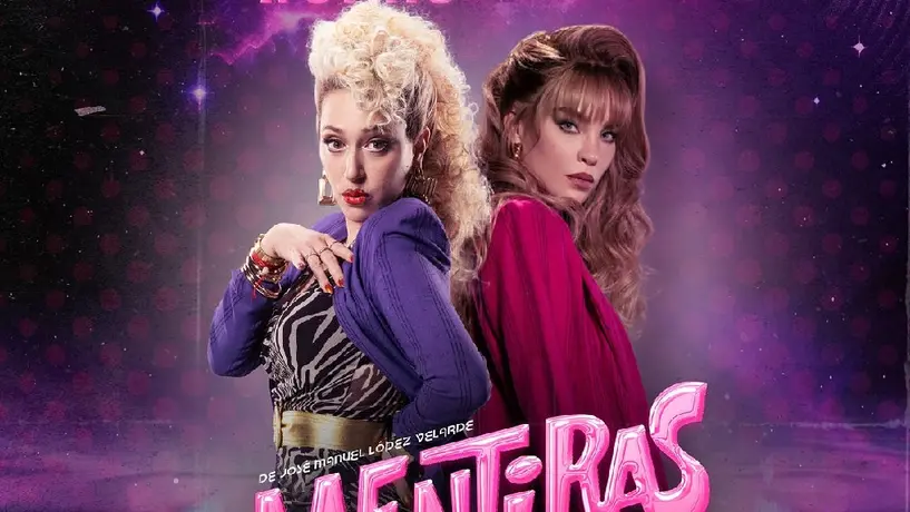 Belinda y Mariana Treviño protagonizan Mentiras All Stars: precios, fechas y dónde verlas