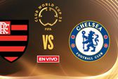 Flamengo vs Chelsea EN VIVO Mundial de Clubes Fase de Grupos Jornada 2