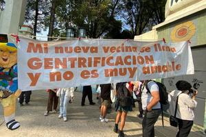 Convocan segunda marcha contra la gentrificación en CDMX