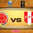 Colombia vs Perú EN VIVO Eliminatorias Mundialistas Conmebol Jornada 15