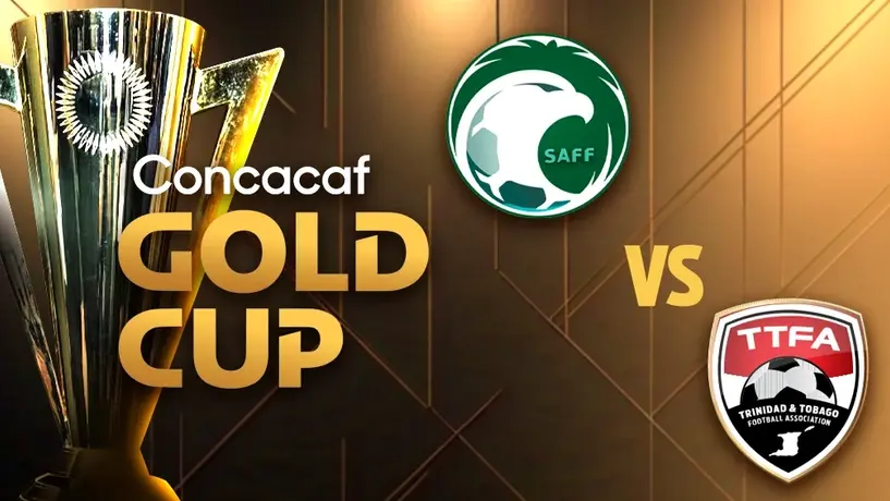 ¿Dónde y cuándo ver el Arabia Saudita vs Trinidad y Tobago de la Copa de Oro 2025?
