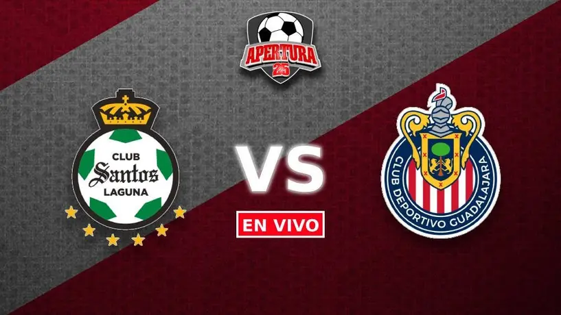 Santos vs Chivas EN VIVO Liga MX Apertura 2025 Jornada 4