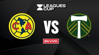 América vs Portland Timbers EN VIVO Leagues Cup Jornada 3