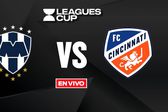 Monterrey vs FC Cincinnati EN VIVO Leagues Cup 2025 Jornada 1
