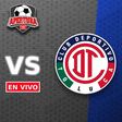 Juárez vs Toluca EN VIVO Liga MX Apertura 2025 Jornada 4