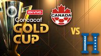 Canadá vs Honduras EN VIVO Copa Oro Fase de Grupos Jornada 1