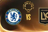 Mundial de Clubes 2025: ¿Cuándo y dónde ver Chelsea vs LAFC?