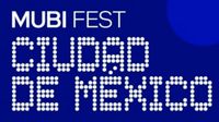 MUBI FEST 2025 es cancelado en CDMX en medio de problemas de seguridad