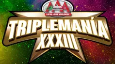 ¡Todo un éxito! Triplemanía XXXIII fue la más vista en la historia