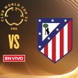 Seattle Sounders vs Atlético de Madrid EN VIVO Mundial de Clubes Fase de Grupos Jornada 2