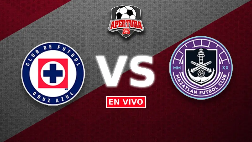 Cruz Azul vs Mazatlán FC EN VIVO Liga MX Jornada 1 Apertura 2025