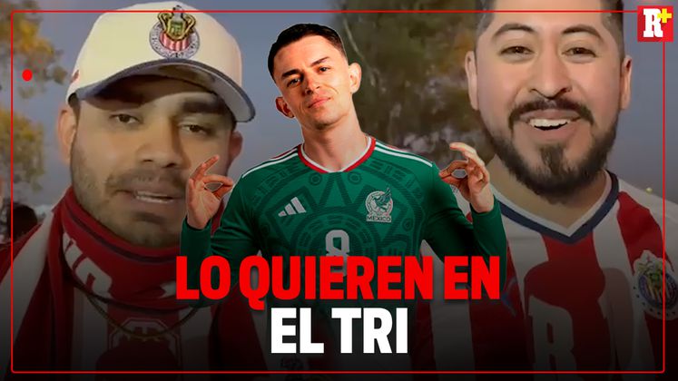 CHIVAHERMANOS aprueban la llegada de FIDALGO a la SELECCIÓN MEXICANA