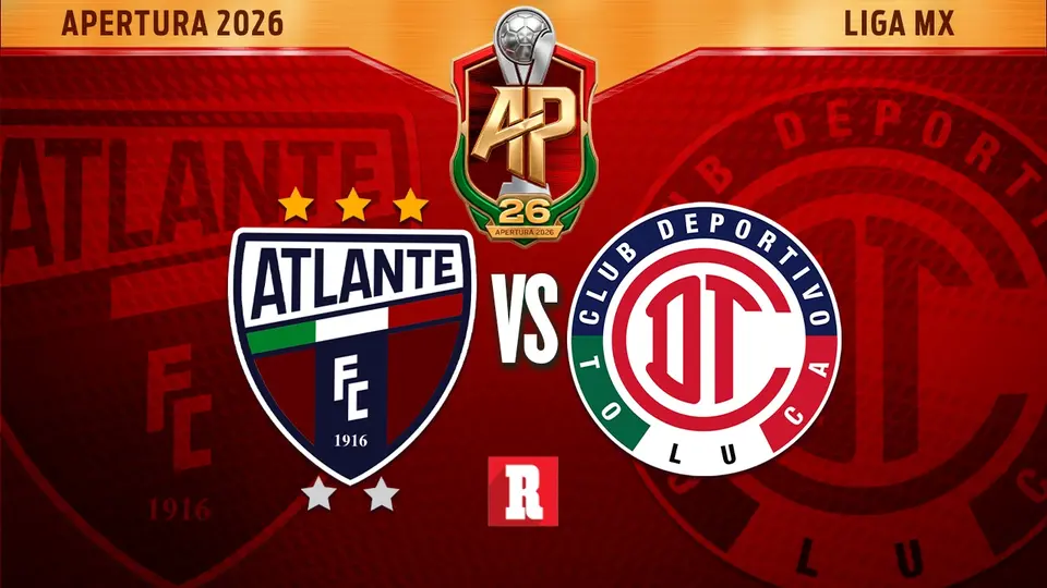 ¿Cuándo y dónde ver el Atlante vs Toluca?