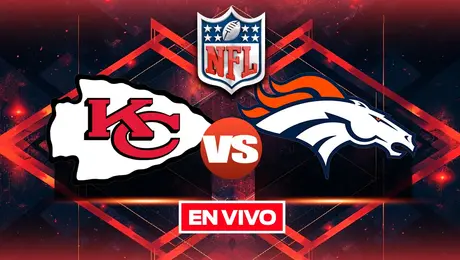 Kansas City Chiefs VS Denver Broncos EN VIVO HOY Semana 1 NFL