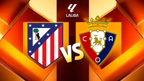 Atlético de Madrid vs Osasuna: ¿Cuándo y dónde ver el juego de la J6 de LaLiga?