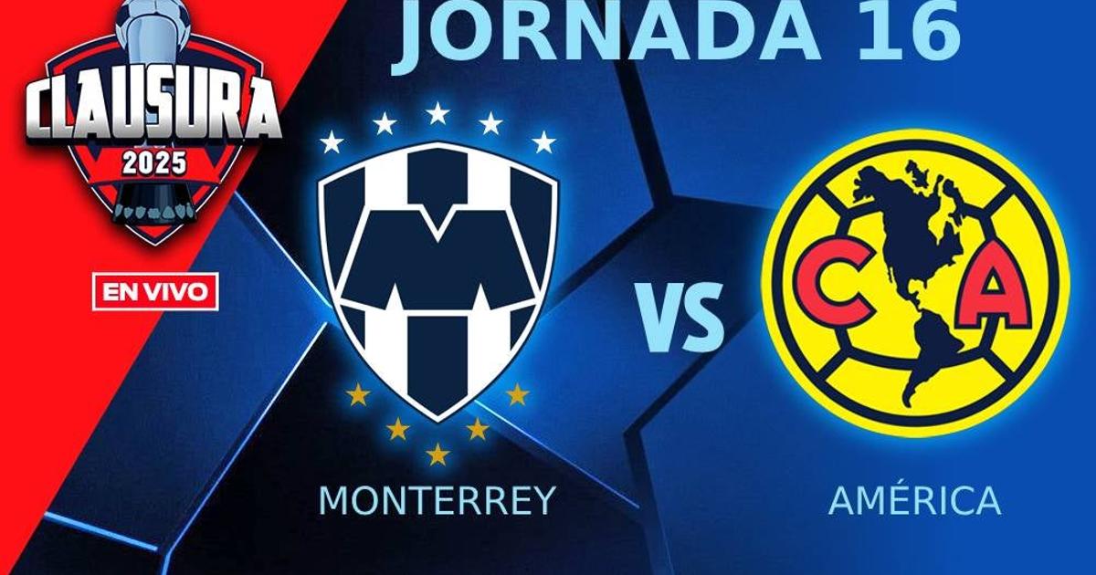 Rayados vs América EN VIVO Liga MX Clausura 2025 Jornada 16 | RÉCORD