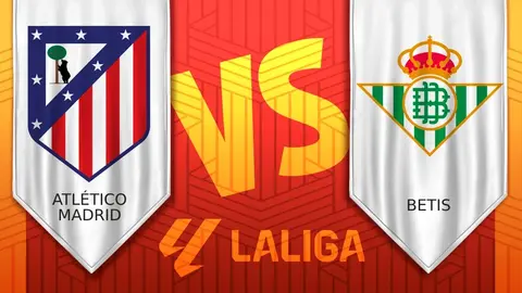 Atlético de Madrid vs Betis: ¿Cuándo y dónde ver EN VIVO la fecha 37 de LaLiga?