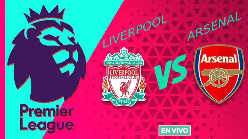 Liverpool vs Arsenal EN VIVO Premier League Jornada 36
