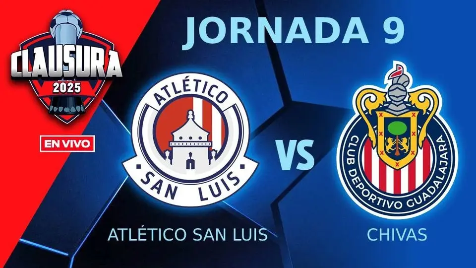Atlético de San Luis vs Chivas EN VIVO Liga MX Clausura 2025 Jornada 9