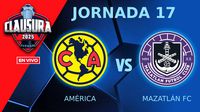 América vs Mazatlán FC EN VIVO Liga MX Jornada 17 Clausura 2025