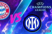 Bayern Munich vs Inter de Milán EN VIVO UEFA Champions League Cuartos de Final Ida