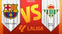 Barcelona vs Real Betis EN VIVO LaLiga Jornada 30
