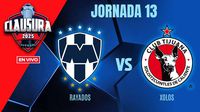 Monterrey vs Tijuana EN VIVO Liga MX Jornada 13 Clausura 2025