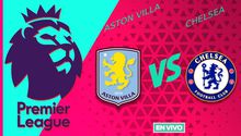 Aston Villa vs Chelsea EN VIVO Premier League Jornada 26